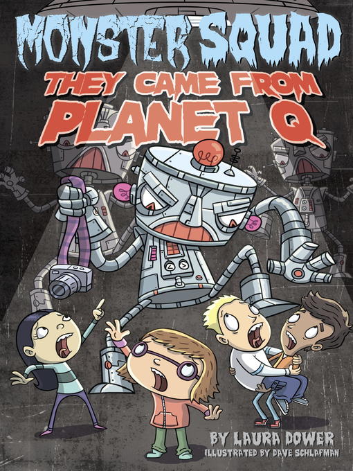 Title details for They Came From Planet Q by Laura Dower - Available
